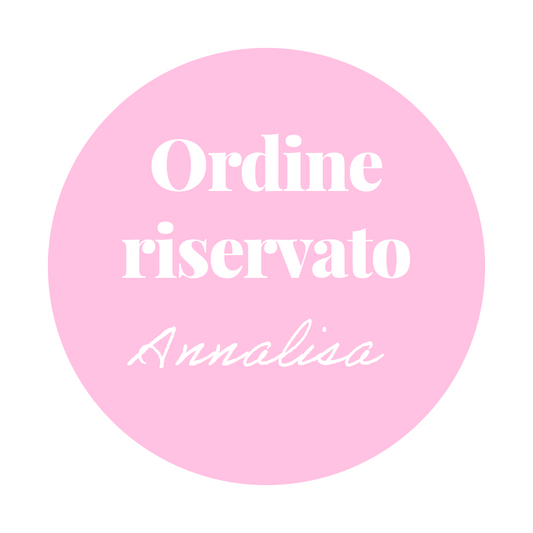 ORDINE RISERVATO - ANNALISA